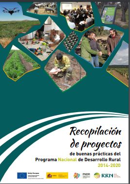 Recopilación de proyectos de buenas prácticas del Programa Nacional de Desarrollo Rural 2014-2020